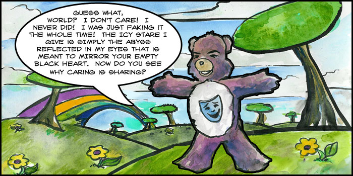 The UnCare Bear Stares Where